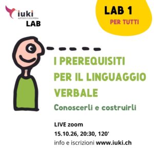 I prerequisiti per il linguaggio verbale: conoscerli e costruirli