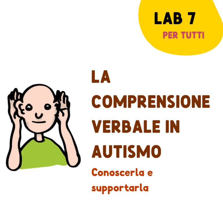 LAB 7 – La comprensione verbale in autismo